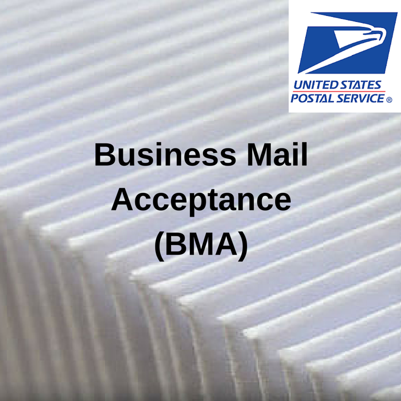 Business Mail Acceptance (BMA)