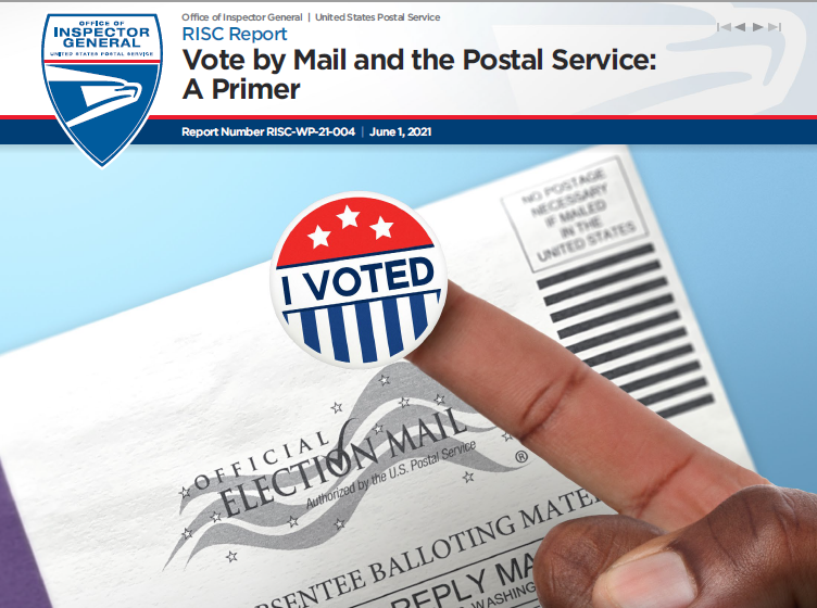 Office of Inspector General (OIG) Report “Vote by Mail and the Postal Service”