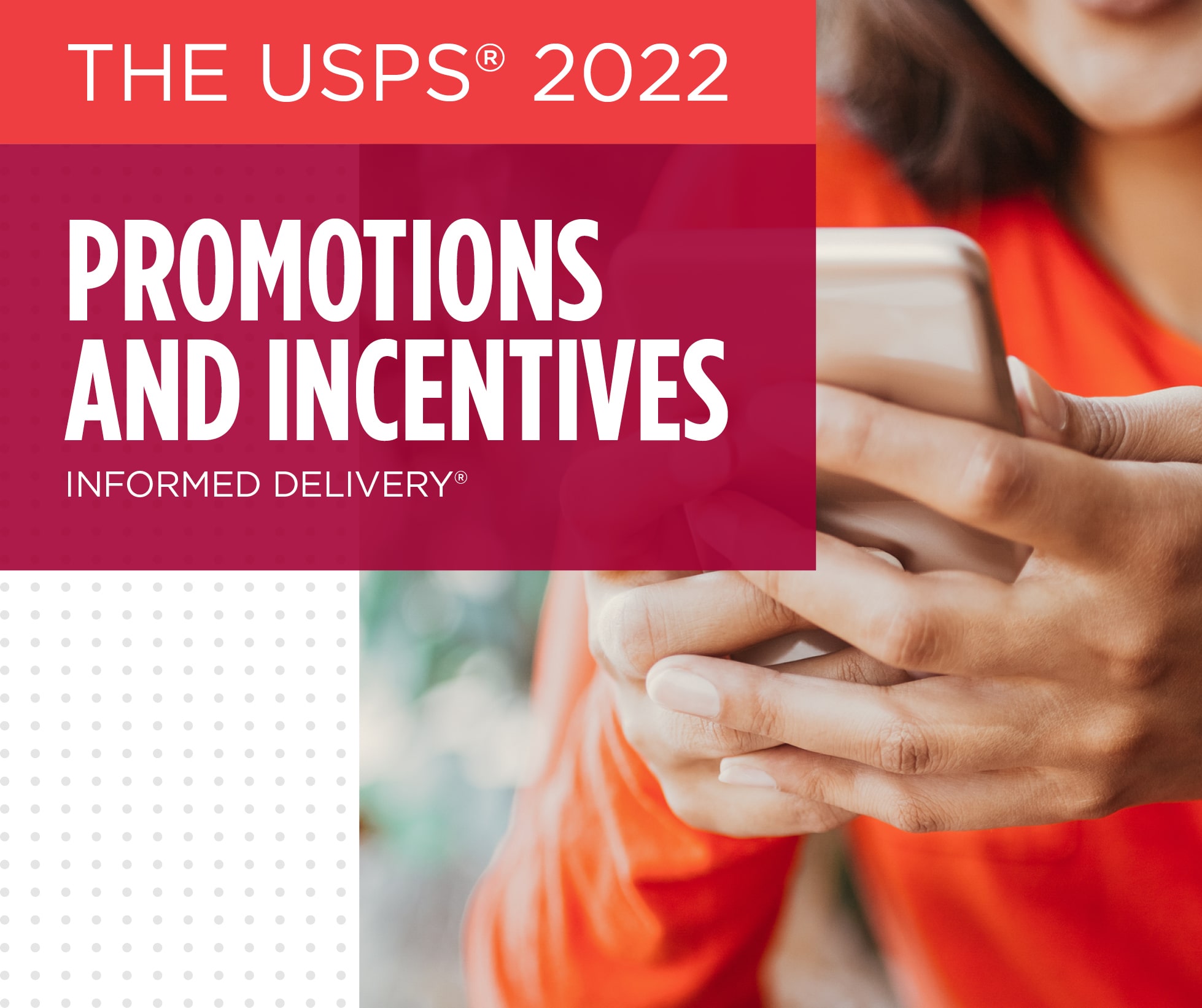 USPS 2022 Informed Delivery Whitepaper