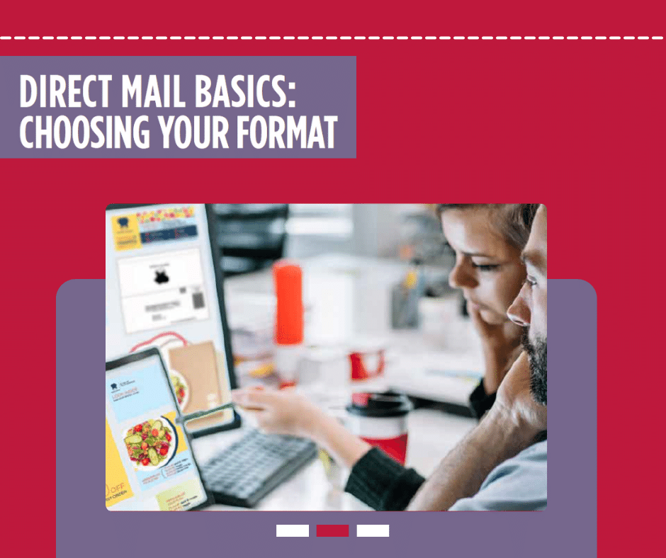 direct mail basics choosing your format