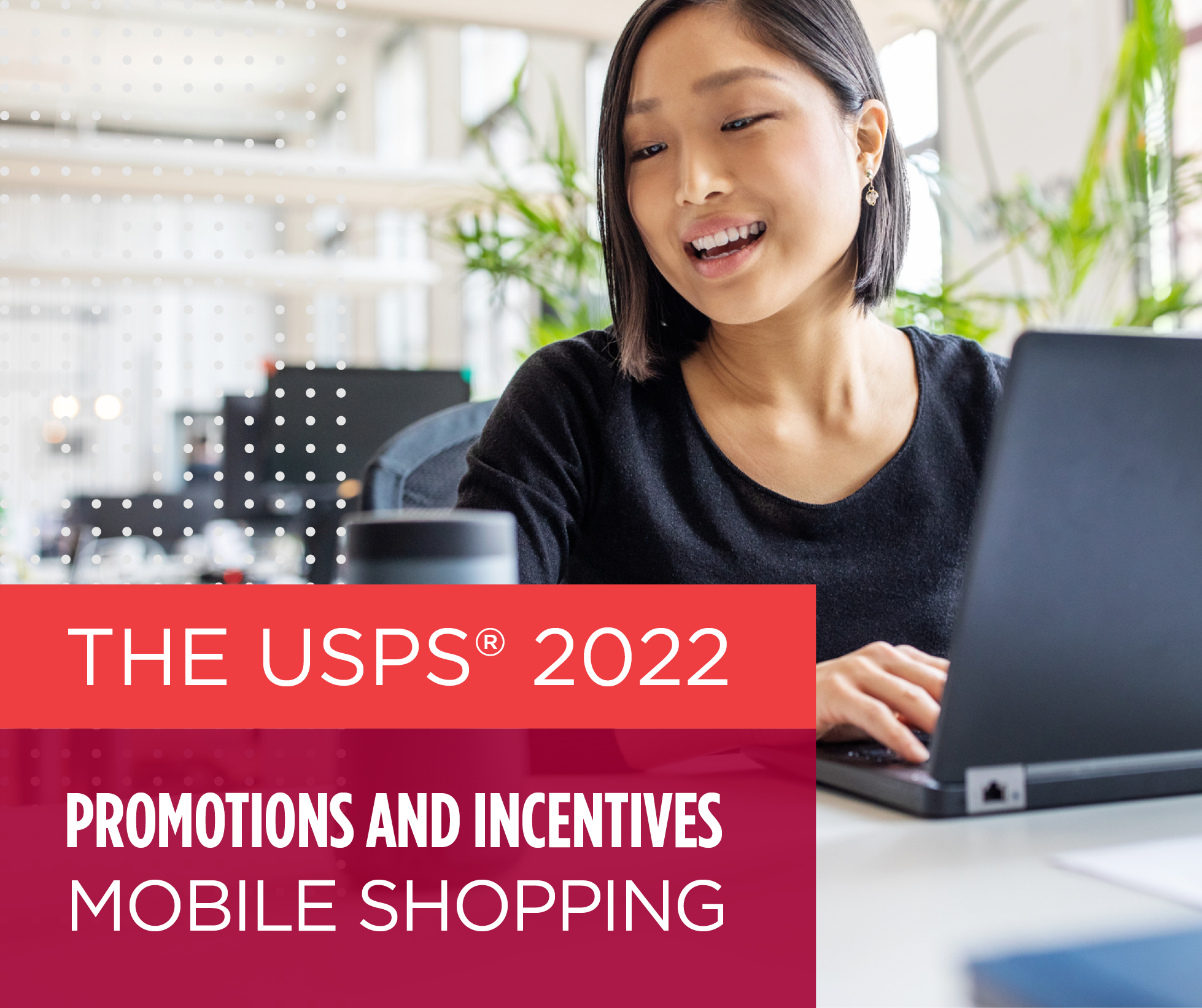 USPS 2022 Mobile Shopping Promotion
