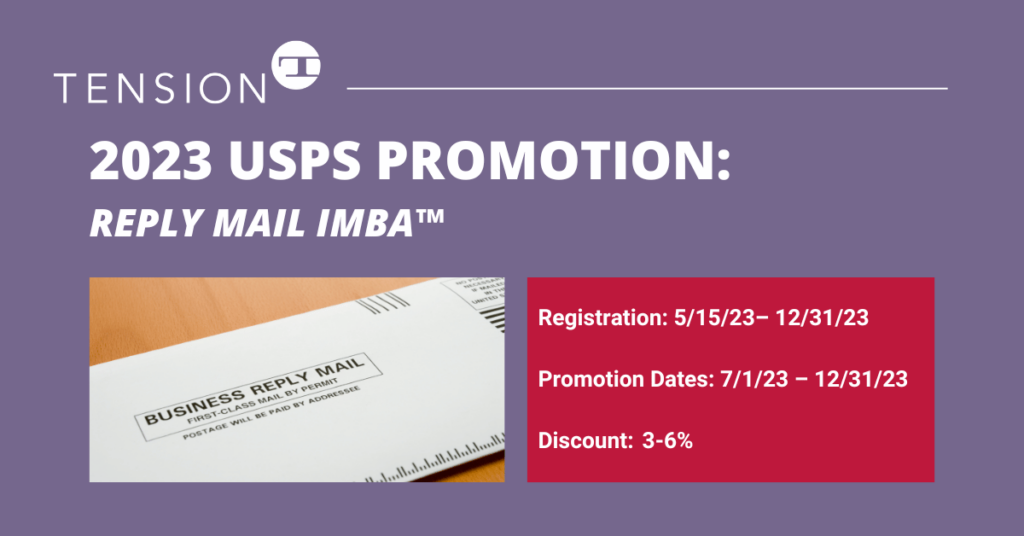 New in 2023 USPS Reply Mail IMbA™ Promotion Tension Corporation